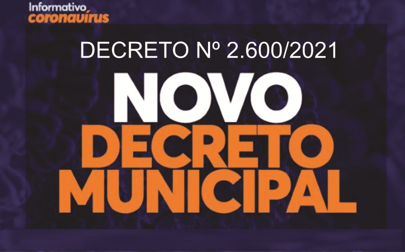 NOVO DECRETO MUNICIPAL - INFORMATIVO CORONAVÍRUS